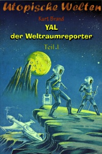 Utopische Welten 2: Yal 1
