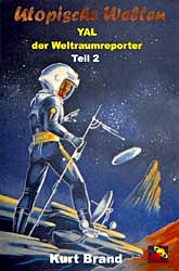 Utopische Welten 4: Yal 2