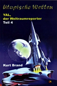 Utopische Welten 10: Yal 4